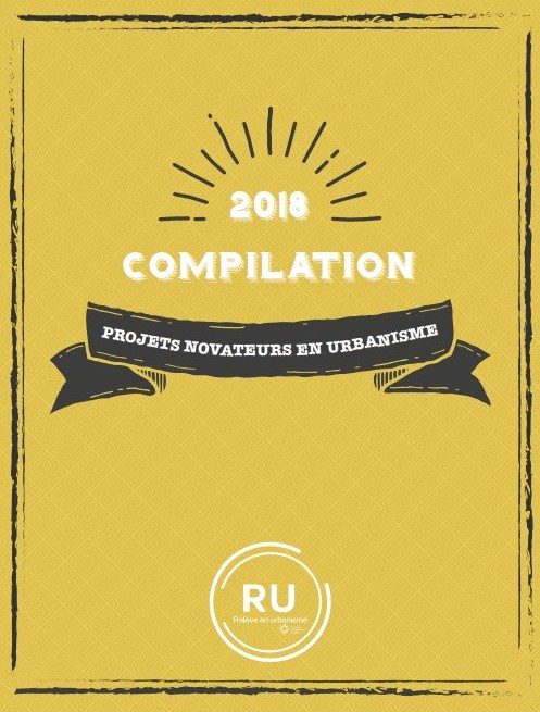 OUQ - La compilation 2018 des projets novateurs en urbanisme est maintenant disponible !