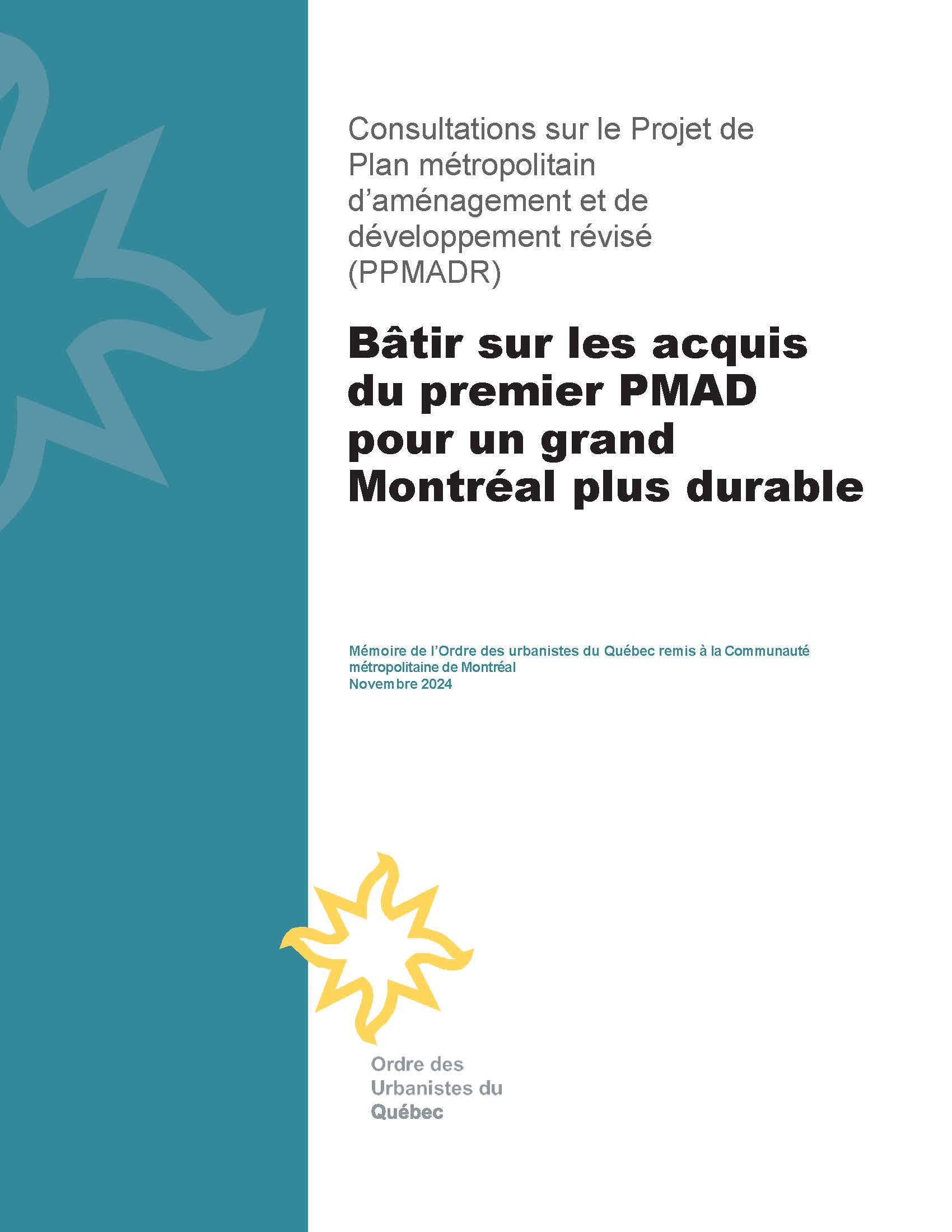 OUQ - Bâtir sur les acquis du premier PMAD pour un grand Montréal plus durable