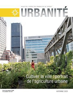 Cultiver la ville : portrait de l&rsquo;agriculture urbaine